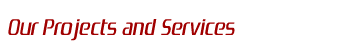 projects and services